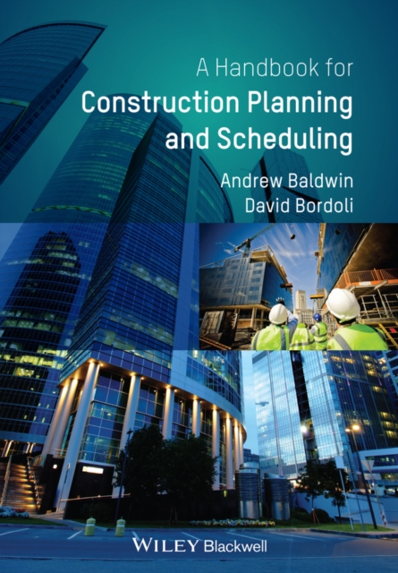 Handbook for Construction Planning and Scheduling, Paperback / softback Book