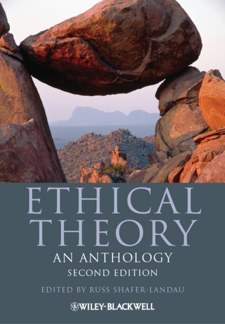 Ethical Theory : An Anthology, Paperback / softback Book