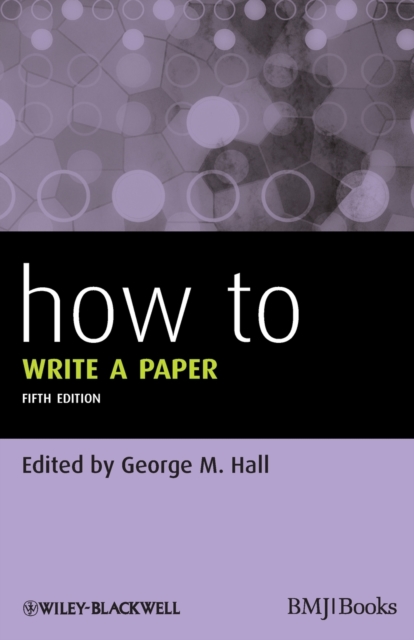 How To Write a Paper, Paperback / softback Book