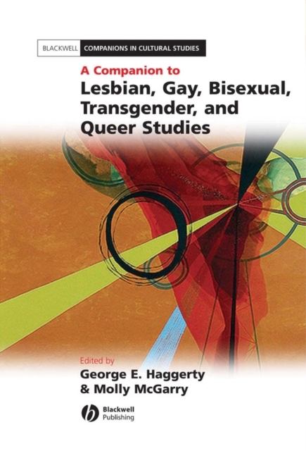 A Companion to Lesbian, Gay, Bisexual, Transgender, and Queer Studies, PDF eBook