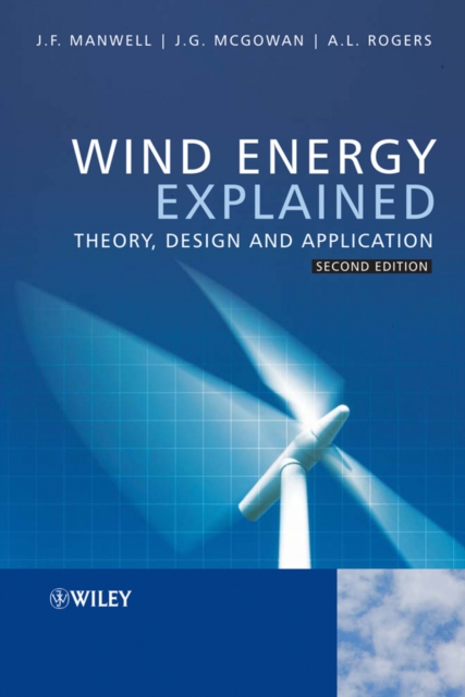 Wind Energy Explained : Theory, Design and Application, PDF eBook