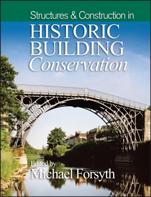 Structures and Construction in Historic Building Conservation, PDF eBook