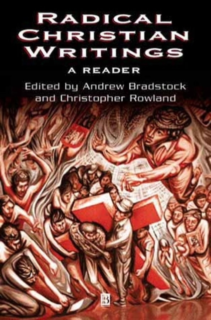 Radical Christian Writings : A Reader, PDF eBook