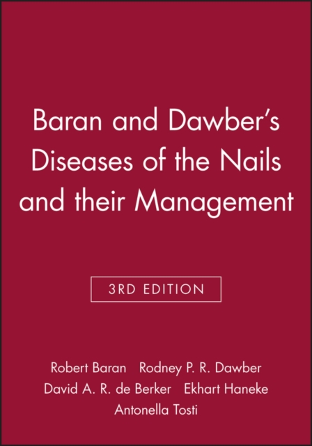 Baran and Dawber's Diseases of the Nails and their Management, PDF eBook
