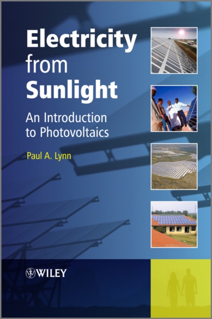 Electricity from Sunlight : An Introduction to Photovoltaics, PDF eBook