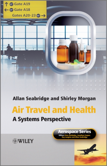 Air Travel and Health : A Systems Perspective, PDF eBook