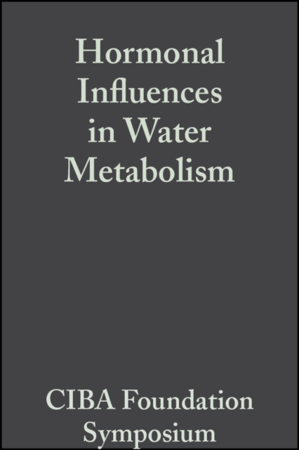 Hormonal Influences in Water Metabolism, Volume 4 : Book 2 of Colloquia on Endocrinology, PDF eBook