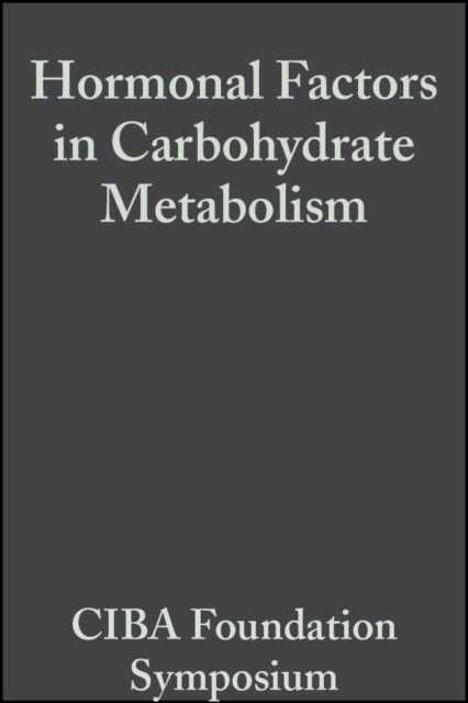 Hormonal Factors in Carbohydrate Metabolism, Volume 6 : Colloquia on Endocrinology, PDF eBook