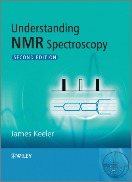Understanding NMR Spectroscopy, Paperback / softback Book