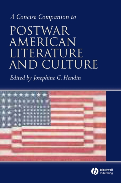 A Concise Companion to Postwar American Literature and Culture, PDF eBook