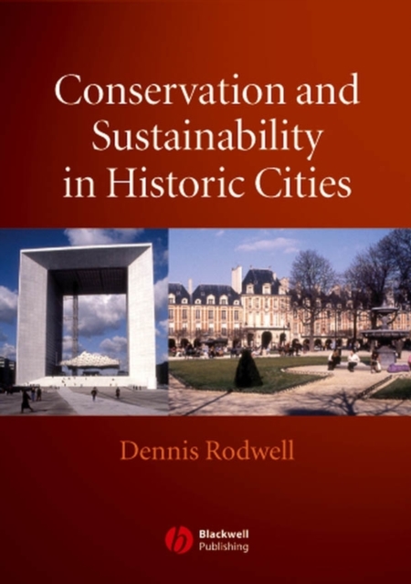 Conservation and Sustainability in Historic Cities, PDF eBook