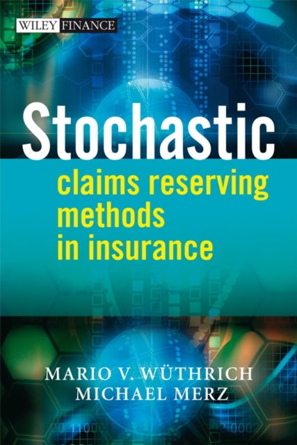 Stochastic Claims Reserving Methods in Insurance, PDF eBook