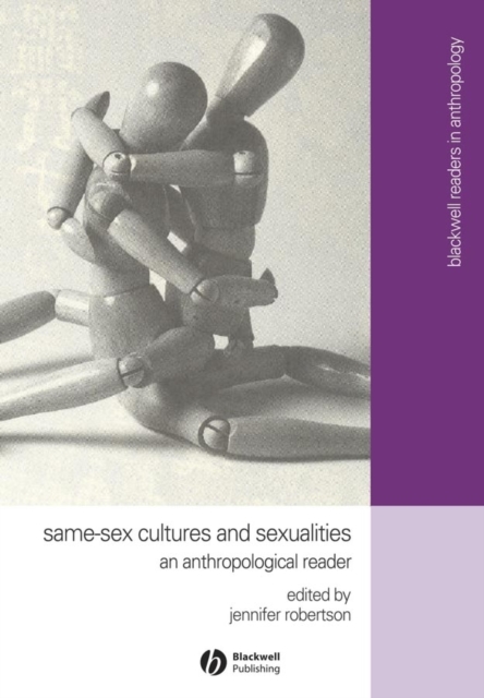 Same-Sex Cultures and Sexualities : An Anthropological Reader, PDF eBook