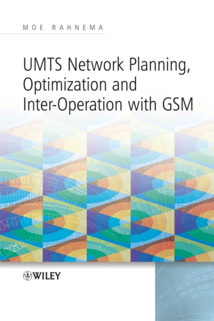 UMTS Network Planning, Optimization, and Inter-Operation with GSM, PDF eBook