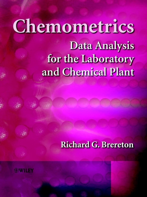Chemometrics : Data Analysis for the Laboratory and Chemical Plant, PDF eBook