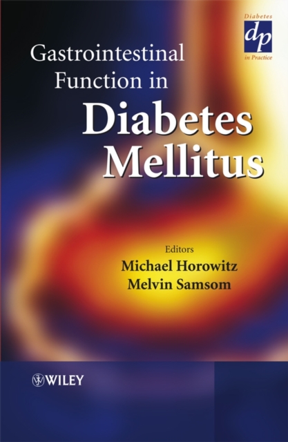 Gastrointestinal Function in Diabetes Mellitus, PDF eBook