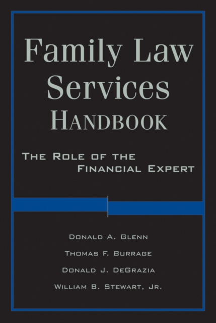 Family Law Services Handbook : The Role of the Financial Expert, EPUB eBook