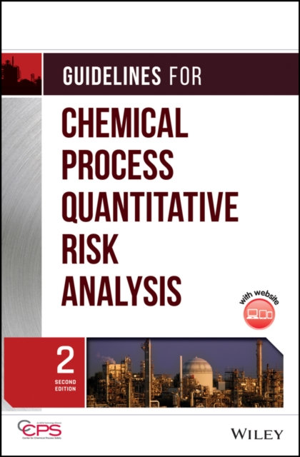 Guidelines for Chemical Process Quantitative Risk Analysis, PDF eBook