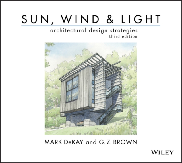 Sun, Wind, and Light: Architectural Design Strategies, Paperback / softback Book