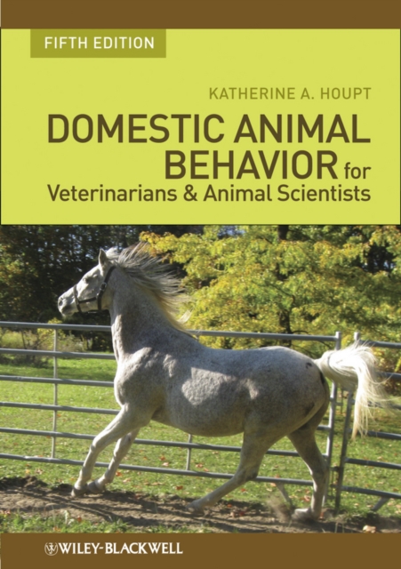 Domestic Animal Behavior for Veterinarians and Animal Scientists, EPUB eBook