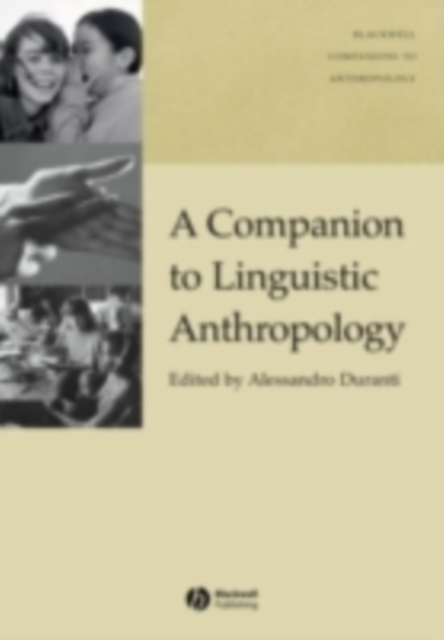 A Companion to Linguistic Anthropology, PDF eBook