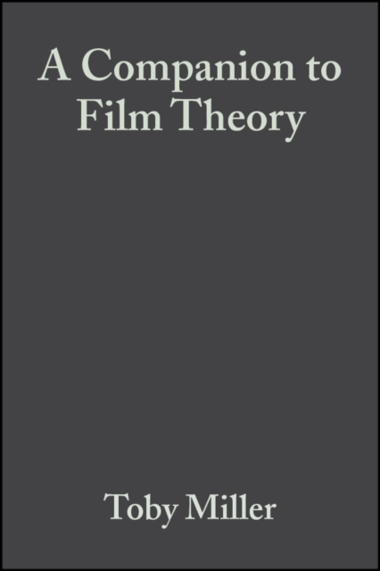 A Companion to Film Theory, PDF eBook