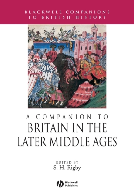 A Companion to Britain in the Later Middle Ages, PDF eBook