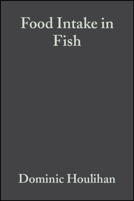 Food Intake in Fish, PDF eBook