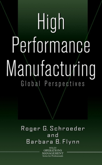 High Performance Manufacturing : Global Perspectives, PDF eBook