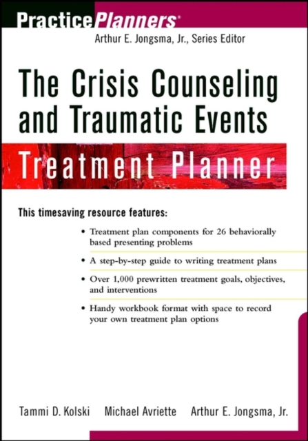 The Crisis Counseling and Traumatic Events Treatment Planner, PDF eBook