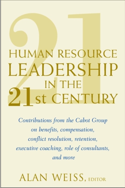 Human Resource Leadership in the 21st Century, Hardback Book