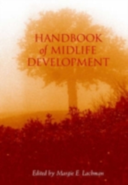 Handbook of Midlife Development, PDF eBook