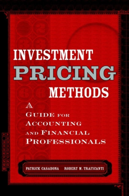 Investment Pricing Methods : A Guide for Accounting and Financial Professionals, PDF eBook