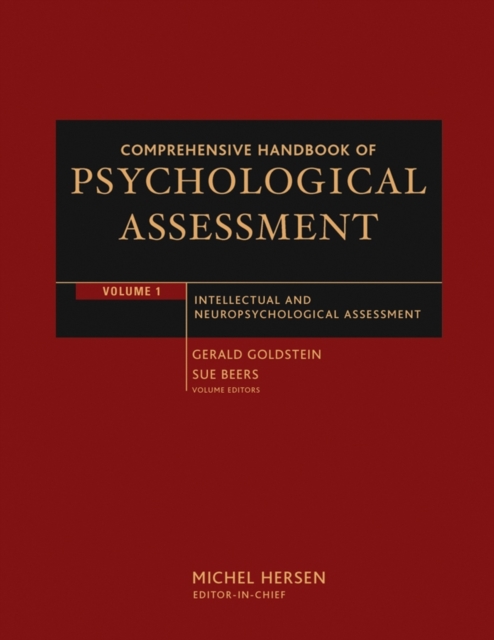 Comprehensive Handbook of Psychological Assessment, Volume 1 : Intellectual and Neuropsychological Assessment, Hardback Book