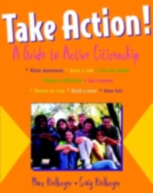 Take Action! : A Guide to Active Citizenship, PDF eBook