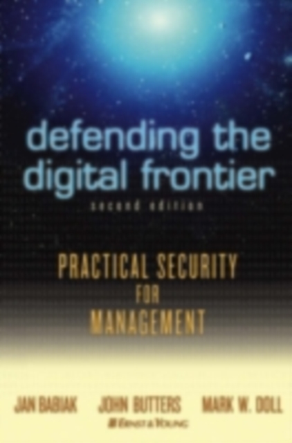 Defending the Digital Frontier : A Security Agenda, PDF eBook