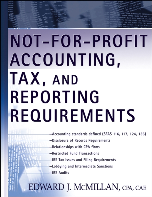 Not-for-Profit Accounting, Tax, and Reporting Requirements, PDF eBook