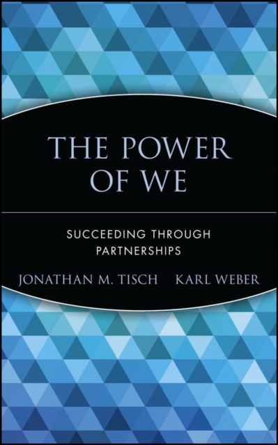 The Power of We : Succeeding Through Partnerships, PDF eBook