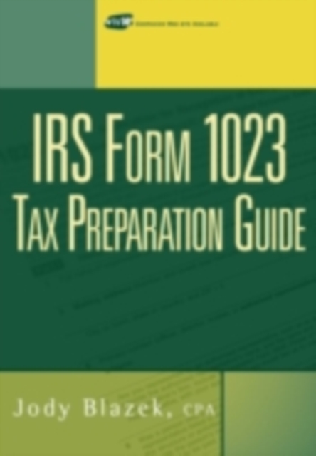 IRS Form 1023 Tax Preparation Guide, PDF eBook