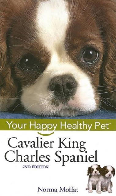 Cavalier King Charles Spaniel : Your Happy Healthy Pet, PDF eBook