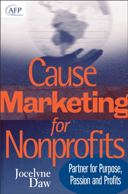 Cause Marketing for Nonprofits : Partner for Purpose, Passion, and Profits, PDF eBook