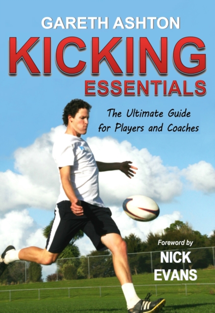 Kicking Essentials: The Ultimate Guide for Players and Coaches, EPUB eBook