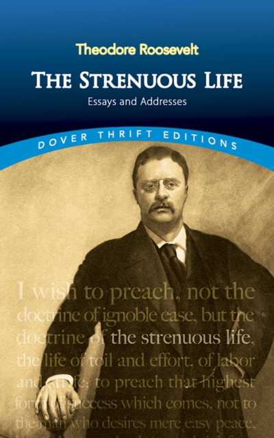 The Strenuous Life, EPUB eBook