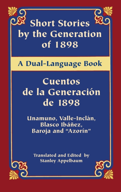 Short Stories by the Generation of 1898/Cuentos de la Generacion de 1898, EPUB eBook