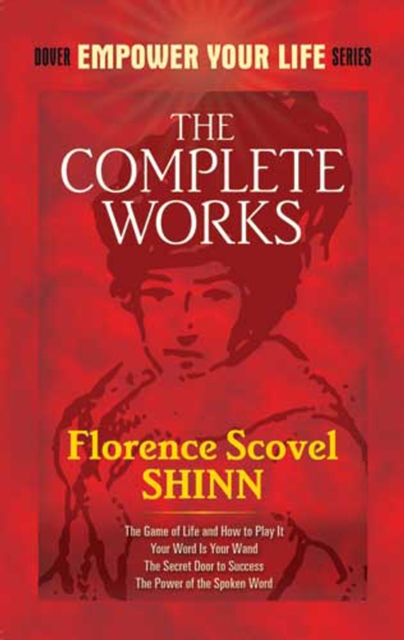The Complete Works of Florence Scovel Shinn, EPUB eBook