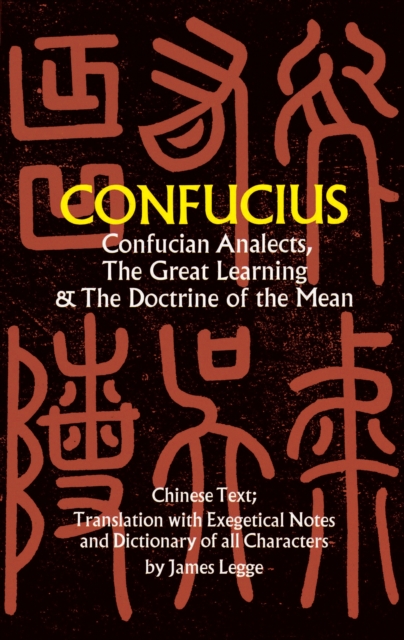 Confucian Analects, The Great Learning & The Doctrine of the Mean, EPUB eBook