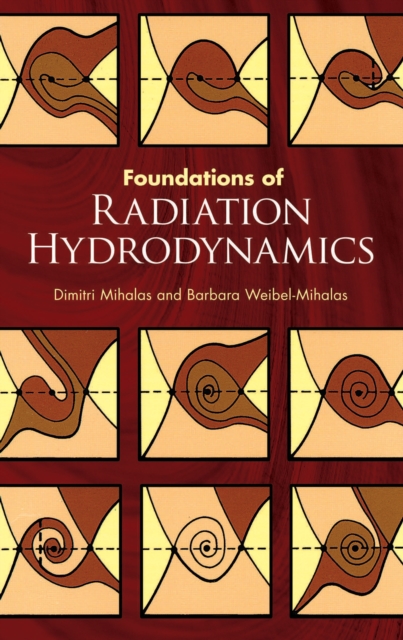 Foundations of Radiation Hydrodynamics, EPUB eBook