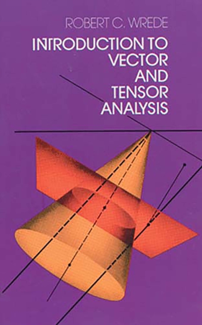 Introduction to Vector and Tensor Analysis, EPUB eBook
