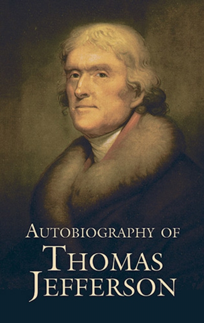 Autobiography of Thomas Jefferson, EPUB eBook