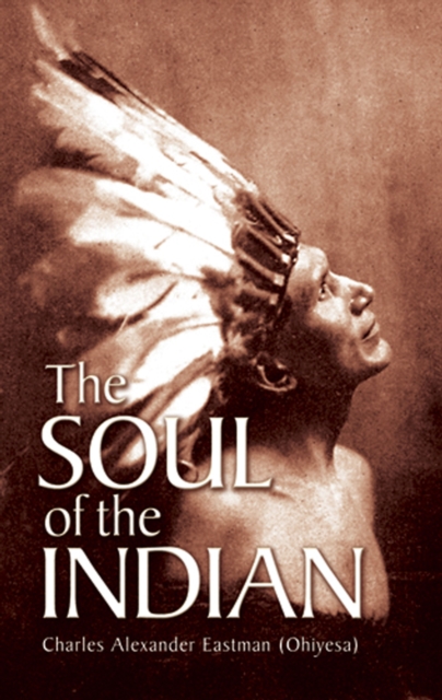 The Soul of the Indian, EPUB eBook